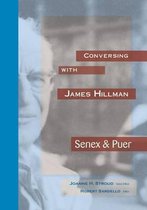 Conversing with James Hillman- Conversing with James HIllman