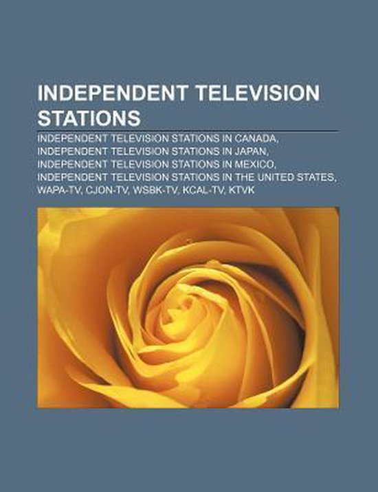 Independent Television Stations Independent Television Stations in Canada,...