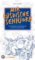 Mir rüsdische Sennjorn