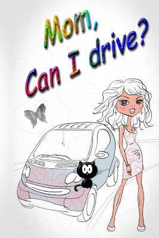 Mom, Can I Drive? - cover