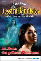 Die unheimlichen Abenteuer 12 - Jessica Bannister - Folge 012