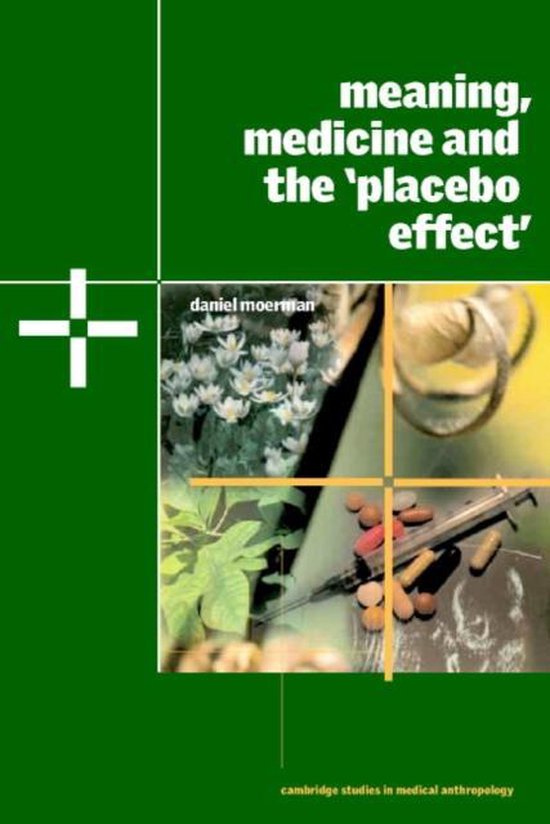 Meaning Medicine & Placebo Effect 9780521000871 Moerman Daniel E