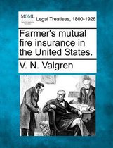 Farmer's Mutual Fire Insurance in the United States.