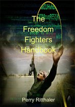 The Freedom Fighters Handbook