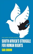 Ohio Short Histories of Africa - South Africa’s Struggle for Human Rights