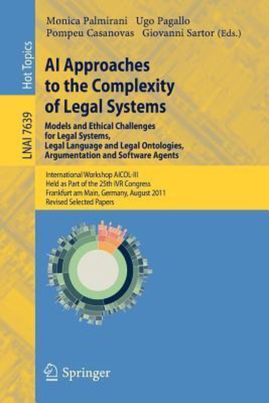 AI Approaches to the Complexity of Legal Systems - Models an ... - cover