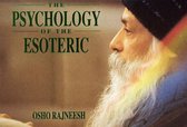 The Psychology of the Esoteric