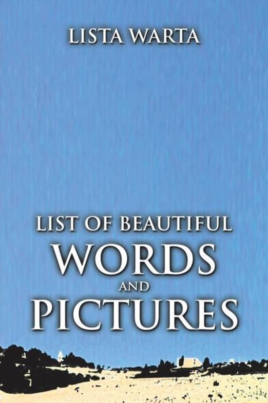 list-of-beautiful-words-and-pictures-lista-warta-9781491790656