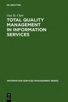 Information Services Management Series- Total Quality Management in Information Services