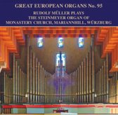 Great European Organs No.95 / The Steinmeyer Of Monastery Church. Mariannhill. Wurzburg