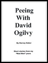 Peeing With David Ogilvy