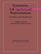 Cambridge Monographs on Mathematical Physics- Symmetries, Lie Algebras and Representations