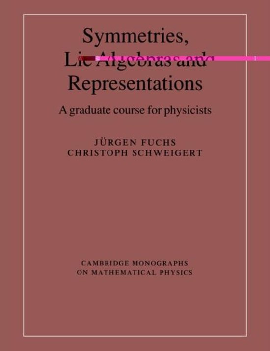 Foto: Cambridge monographs on mathematical physics symmetries lie algebras and representations