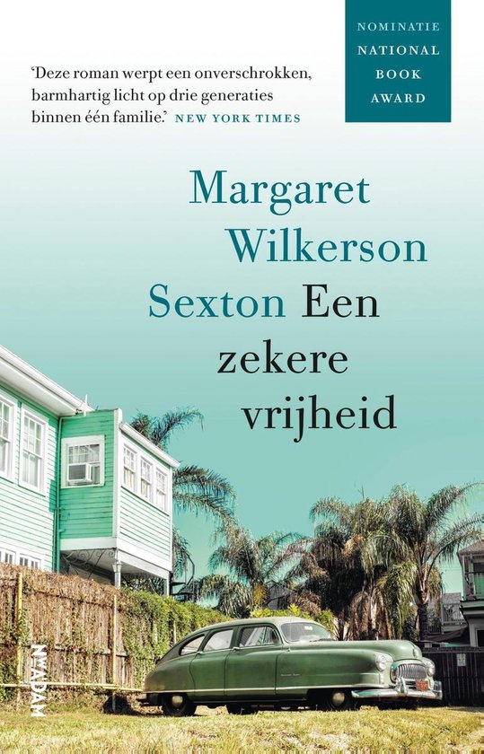 Een zekere vrijheid - Margaret Wilkerson Sexton | Do-index.org