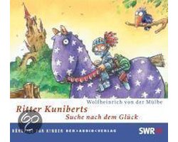 Ritter Kuniberts Suche nach dem Glück. 2 CDs