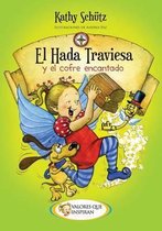 El hada traviesa y el cofre encantado