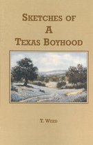 Sketches of a Texas Boyhood