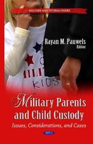 Military Parents & Child Custody