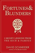 Fortunes & Blunders