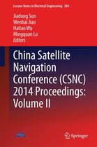Lecture Notes in Electrical Engineering 304 - China Satellite Navigation Conference (CSNC) 2014 Proceedings: Volume II