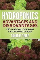 Hydroponics Advantages and Disadvantages