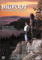 Bigfoot - The unforgettable encounter
