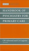 Handbook of Psychiatry for Primary Care