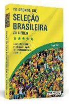 111 Gründe, die Seleção Brasileira zu lieben