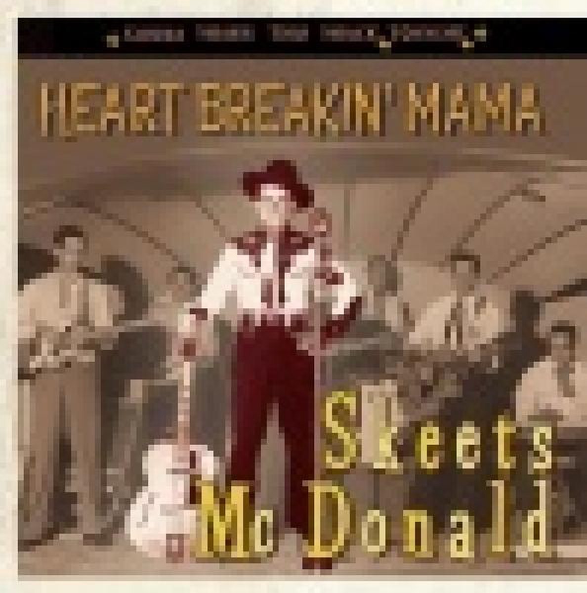 Heart Breakin' Mama - Gonna Shake This Shack Tonight
