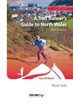 A Trail Runner's Guide to North Wales