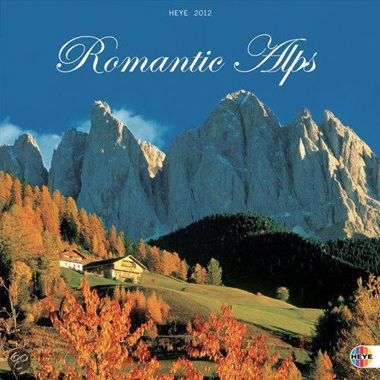 Cover van het boek 'Romantic alps 2012'