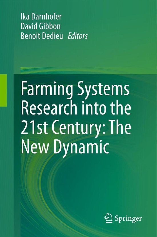 Farming Systems Research into the 21st Century: The New Dyna ... - cover