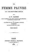 La femme pauvre au dix-neuvieme siecle - Tome II