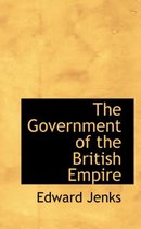 The Government of the British Empire