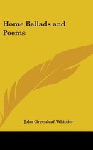 Home Ballads And Poems