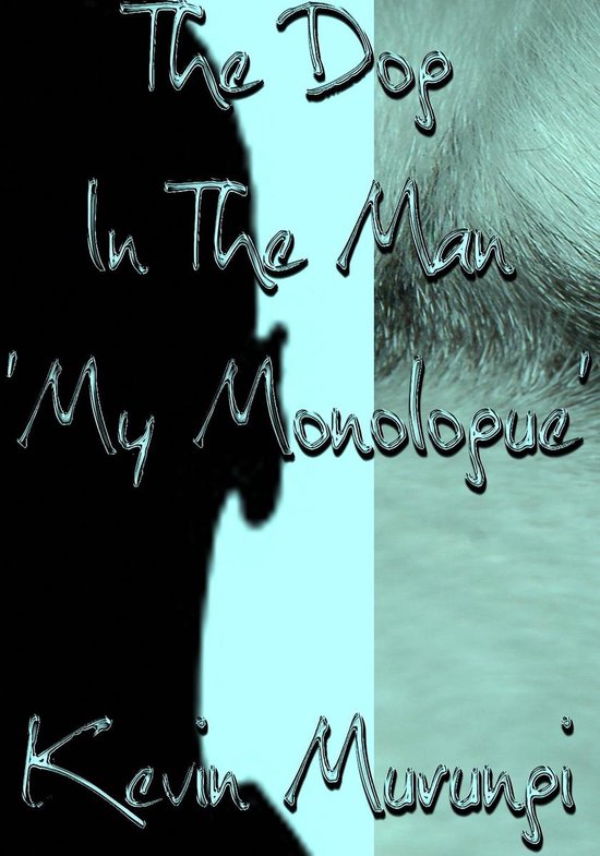 The Dog In The Man 'My Monologue' - cover
