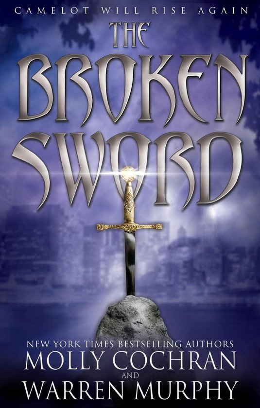 The Forever King Trilogy - The Broken Sword