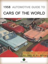 History of the Automobile - 1958 Automotive Guide to Cars of the World