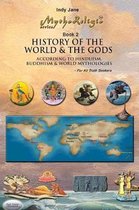 History of the World & the Gods
