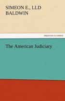 The American Judiciary