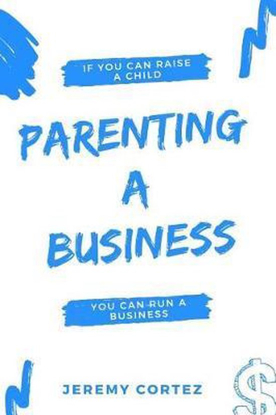 Parenting A Business - cover