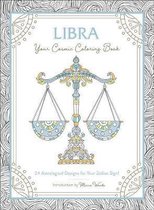 Libra: Your Cosmic Coloring Book: 24 Astrological Designs for Your Zodiac Sign!