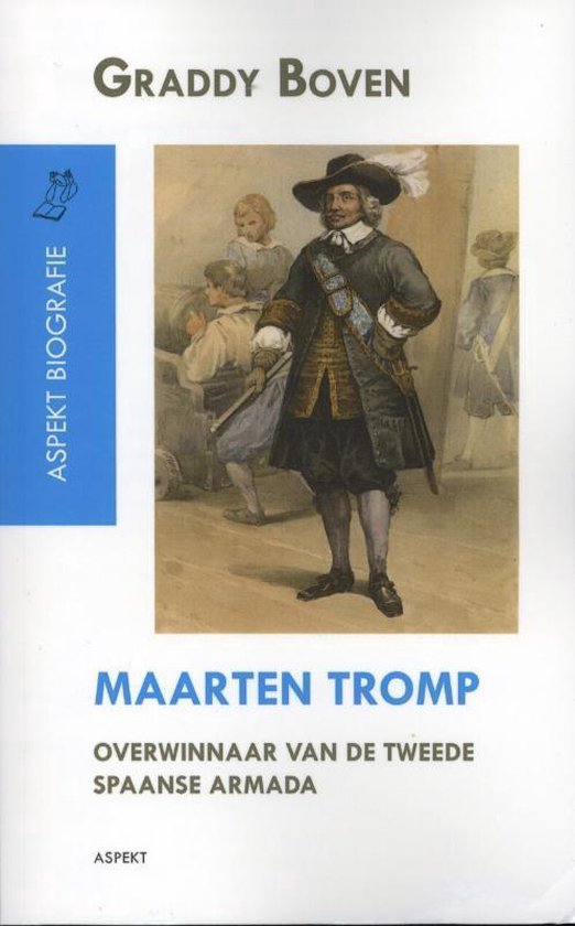 Cover van het boek 'Maarten Tromp. Bestevaer!' van G.  Boven