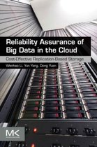 Reliability Assurance Of Big Data Cloud