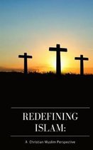 Redefining Islam