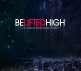 Be Lifted High