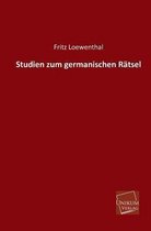 Studien Zum Germanischen Ratsel
