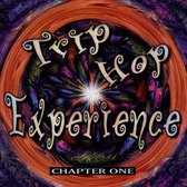 Trip Hop Experience: Chapter 1