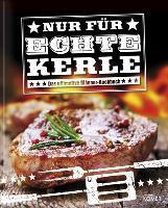 Nur für echte Kerle