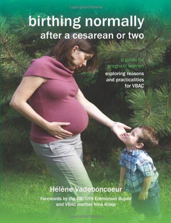 Birthing Normally After a Cesarean or Two - cover